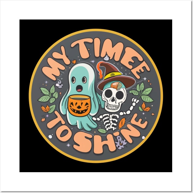My Time To Shine Fall October Vibes Wall Art by Afternoon Leisure